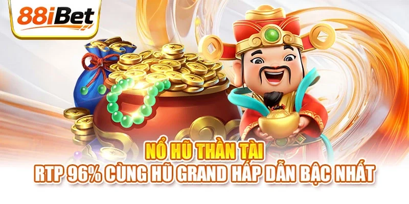 Nổ hũ thần tài