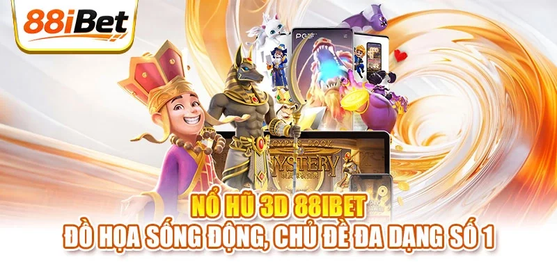 Nổ hũ 3D